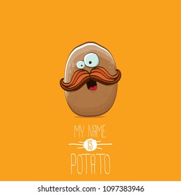 vector brown potato cartoon character isolated on orange background. My name is potato vector concept illustration. funky summer vegetable food character