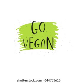 Vector brush eco, bio green logo or sign. Raw, healthy food badge, tag for cafe, restaurants, products packaging. Hand drawn lettering Go vegan. Organic design template.