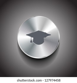Vector brushed metal graduation cap (study, lessons, tutorials) round button
