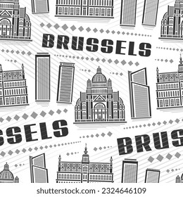 Vector Brussels Seamless Pattern, square repeating background with illustration of famous european brussels city scape on white background, monochrome line art urban poster with black text brussels