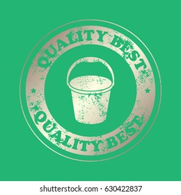 vector bucket, quality  best, stamp