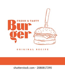 Vector Burger logo. Vintage burger, sandwich or hamburger label. Fast food and restaurant logo illustration.