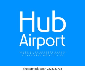 Vector business banner Hun Airport. Modern Alphabet Letters, Numbers and Symbols set. Trendy white Font