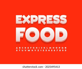 Concepto de negocio de vectores Express Food. Tipo de letra de estilo moderno. Letras y números de alfabeto de moda