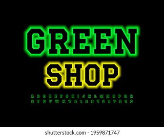 Vector business concept Green Shop. Neon glowing Font. Modern Alphabet Letters and Numbers set