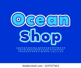 Vector business concept Ocean Shop. Blue modern Font. Creative Alphabet Letters and Numbers set