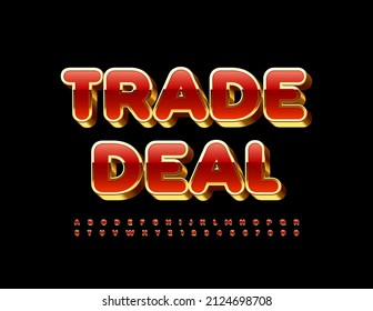 Vector business concept Trade Deal. Elite 3D Font. Red and Gold Alphabet Letters and Numbers set