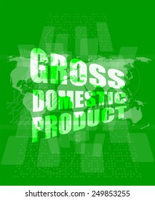 vector business concept: word gross domestic product on digital screen