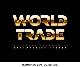 Emblema comercial de vectores en Global Trade. Fuente elitista moderna. Letras y números de alfabeto de oro creativos