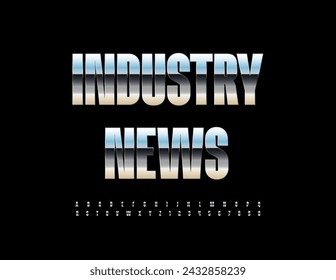 Vector Business Emblem Industry News. Stylish Metallic Font. Chrome Alphabet Letters and Numbers.