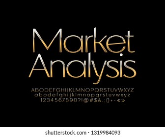 Vector business label Market Analysis with Golden Alphabet Letters, Numbers and Symbols. Luxury slim Font.
