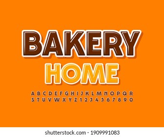 Vector business logo Bakery Home. Glossy Brown Font. Modern Alphabet Letters and Numbers set