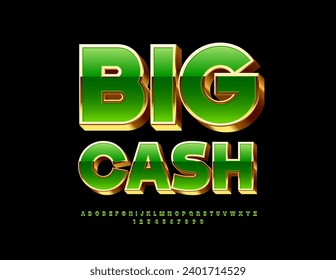 Vector Business logo Big Cash. Modern 3D Font. Green and Gold chic  Alphabet Letters and Numbers set