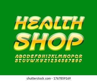 Vector business logo Health Shop with Creative Glossy Font. Yellow and Green Alphabet Letters and Numbers