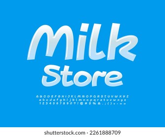 Vector business logo Milk Store with handwritten Font. White glossy Alphabet Letters, Numbers and Symbols set