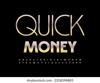 Logotipo de negocio de vectores Dinero rápido. Fuente dorada premium. Conjunto de letras y números artísticos de alfabeto artístico