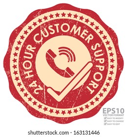 Vector : Business or Marketing Material Present By Red Grunge Style 24 Hour Customer Support Sticker or Icon With Telephone and Check Mark Sign Isolated on White Background 