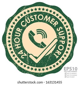 Vector : Business or Marketing Material Present By Green Grunge Style 24 Hour Customer Support Sticker or Icon With Telephone and Check Mark Sign Isolated on White Background 