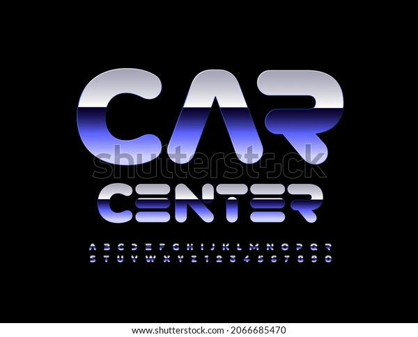 Vector business Sign Auto\
Center. Modern Bright Font. Reflective silver Alphabet Letters and\
Numbers