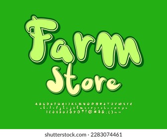 Vector business sign Farm Store. Decorative Alphabet Letters, Numbers and Symbols set. Creative Green Font