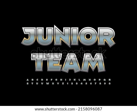 Vector business sign Junior Team. Modrn Metallic Font. Creative Alphabet Letters and Numbers set