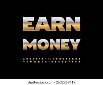 Vector Business slogan Earn Money. Trendy Chic Font. Bold Gold Alphabet Letters and Numbers set
