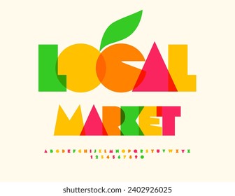 Vector business template Local Market. Transparent Colorful Font. Artistic Alphabet Letters and Numbers set.