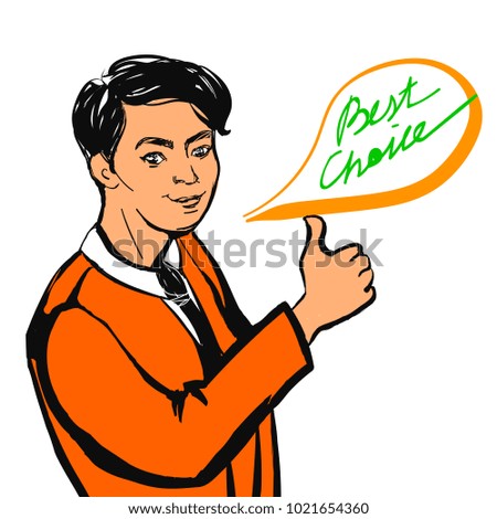 Vector businessman making thumbs up sign and Best Choice text. Hand drawn illustration.