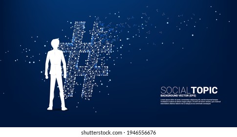 empresario vectorial parado con la etiqueta Hash desde el polígono de línea de conexión de punto con un icono. concepto de fondo para temas sociales y noticias.