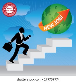 Vector : The Businessman Stepping Up a Stairway to The Green Globe With Orange New Job! Arrow in Blue Sky Background 