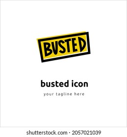 Vector busted badge isolated label sign on white background