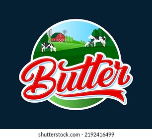 Vector Butter Logo With Cows And Farm. Butter Calligraphic Logotype