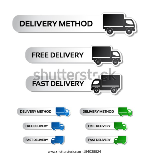 Vector buttons - delivery method, free delivery
and fast delivery, truck
labels