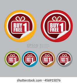 Vector : Buy 1 Free 1  Promotion Campaign Infographics Icon on Circle Peeling Sticker 