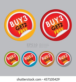 Vector : Buy3 Get2 Free Special Promotion Campaign Infographics Icon on Circle Peeling Sticker