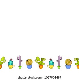 Vector cacti flower background. Seamless border with cactus in pot. Cartoon hand drawn cactus