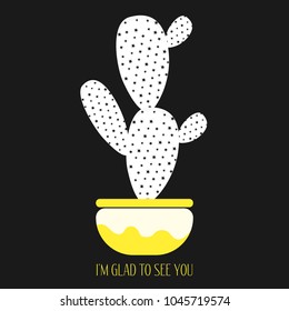 Vector Cactus in a Yellow Pot on a Dark Background. Creative Vector Template with Text in Minimalism Style. White Cactus Isolated for Card, Invitation, Paper, Postcard, Fabric, Textile, Your Project.