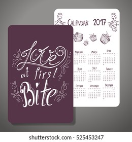 Vector calendar 2017. Design with quote. Love at first bite.