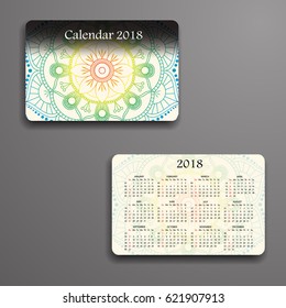 Vector calendar 2018 with decorative elements. Vector mandala design. Template can be used for web and print design.