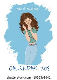 Vector calendar 2018 of dreaming girl about make up brushes. Beautiful girl on the blue splashed background