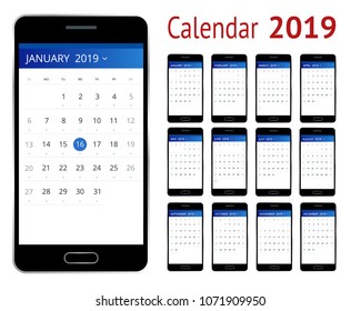 Vector Calendar for 2019 year. Smartphone with a calendar, one month plans. Design print template. Set of 12 calendar pages.