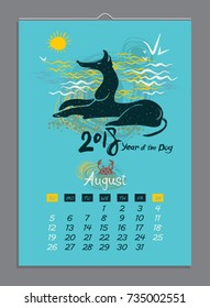 Vector calendar for August 2018. Year of the Dog. Hand drawn illustration and letters for calendar design. The page of a leafy monthly creative calendar.