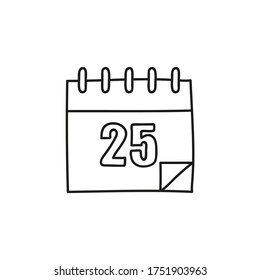 Vector calendar icon in doodle sketch style with the date 25.