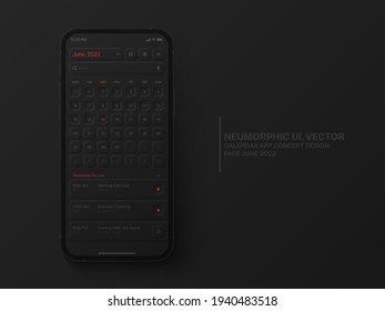 Vector Calendar Mobile App June 2022 Conceptual UI Neumorphic Design Dark Version On Photorealistic Phone IPhone 12 Mockup on Abstract Background. Business Planner Application for Mobile Phone