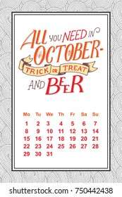 Vector calendar for october 2 0 1 8. Hand drawn lettering quotes for calendar design, vector illustration