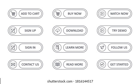 Vector Call To Action Buttons With Icons. Add To Cart Get Started Watch Now. Read More Learn More. Contact Us Follow Us Download Icon. Try Demo Sign In Sign Up Buy Now. Editable Stroke