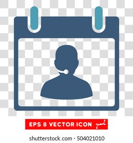 Vector Call Center Manager Calendar Day EPS vector icon. Illustration style is flat iconic bicolor cyan and blue symbol on a transparent background.