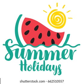 Vector calligraphic green inscription summer holidays with watermelon, wave and sun. Travel summer banner