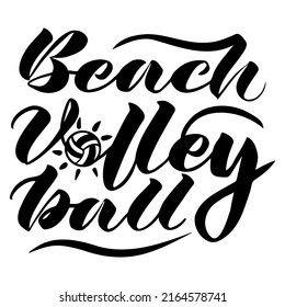 Vector calligraphic inscription Beach volleyball in black on a white background