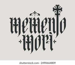 vector calligraphic inscription in gothic font memento mori from latin language translated Think about death